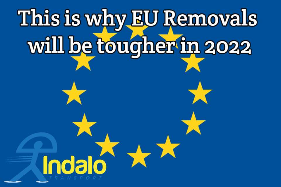 This is why EU removals will be tougher in 2022